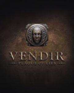 Vendir: Plague of Lies