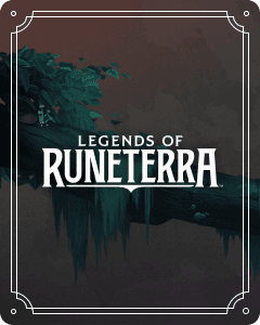 Legends of Runeterra